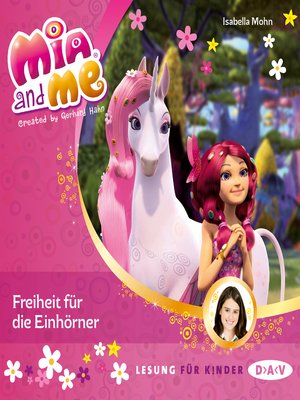 Mia and Me, Teil 13 by Friedel Morgenstern · OverDrive: ebooks ...