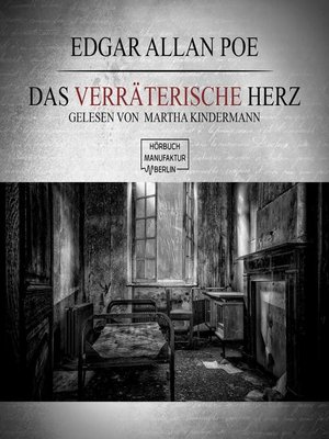 Das verräterische Herz by Edgar Allan Poe · OverDrive: ebooks ...