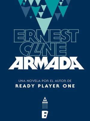 Armada: A novel by the author of Ready Player One (Paperback