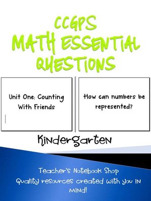 Common Core Kindergarten Math Essential Questions by Teaching the Stars ...