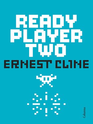 Ready Player Two: A Novel