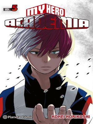 My Hero Academia, Vol. 4 Manga eBook by Kohei Horikoshi - EPUB Book