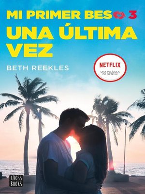 THE KISSING BOOTH - 4 - 1ªED.(2019) - Beth Reekles - Livro