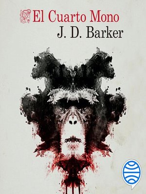 El Cuarto Mono (Pack) - J.D. Barker