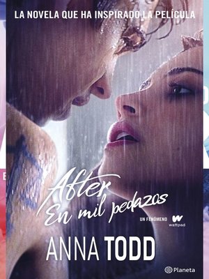 After En Mil Pedazos Serie After 2 By Anna Todd Overdrive