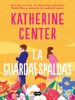 La guardaespaldas by Katherine Center · OverDrive: ebooks, audiobooks, and  more for libraries and schools