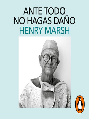 Henry Marsh: biografia e todos os Livros