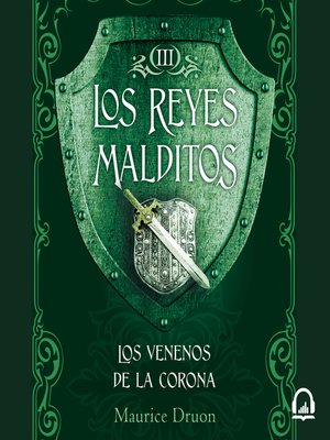 Los Reyes Malditos by Maurice Druon · OverDrive: ebooks, audiobooks ...