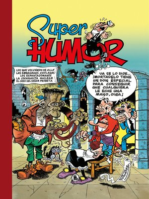 Súper Humor Mortadelo 45 - El Botones Sacarino (Súper Humor Mortadelo 45)  (ebook)