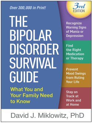The bipolar disorder survival guide