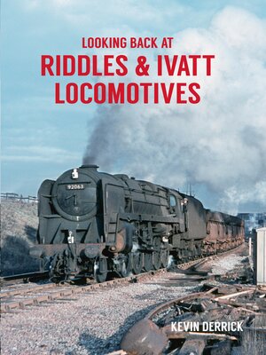 eBook - Looking Back At Riddles & Ivatt Locomotives by Kevin Derrick ...