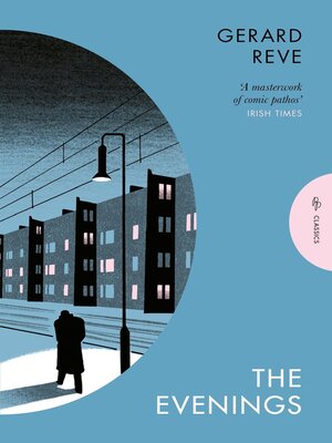 The Evenings: A Winter's Tale by Reve, Gerard