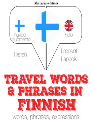 Useful Finnish Words and Phrases for Travelers