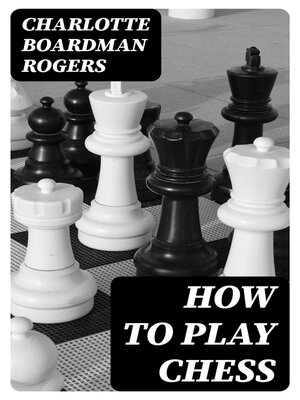 How to Play Chess DK Very Good