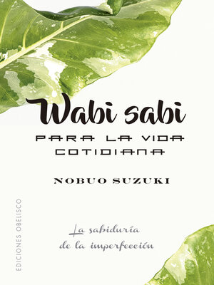 .com: Wabi Sabi: La filosofia dell'imperfezione (Italian Edition)  eBook : Suzuki, Nobuo: Kindle Store