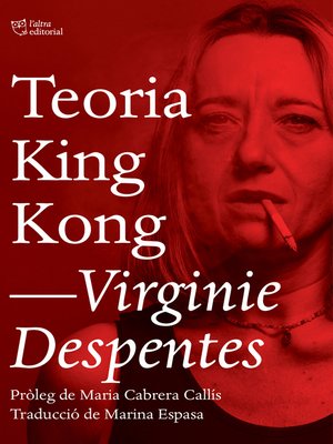 Virginie Despentes Overdrive Ebooks Audiobooks And Videos For Libraries And Schools