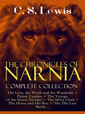 The Chronicles Of Narnia Complete Collection By C S Lewis