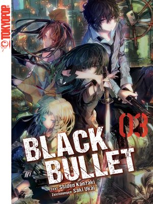 Black Bullet - Light Novel, Band 2 by Saki Ukai, Shiden Kanzaki