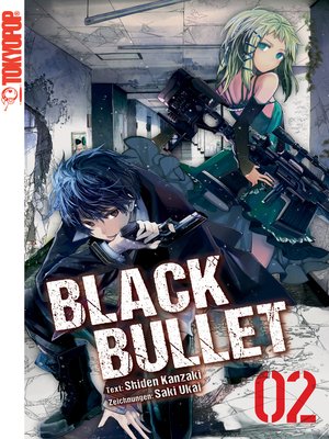 Black Bullet – Light Novel(Series) · OverDrive: ebooks, audiobooks