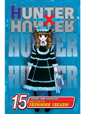 Hunter x Hunter(Series) · OverDrive: ebooks, audiobooks, and more for  libraries and schools