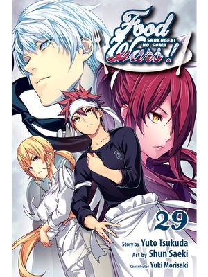 Food Wars!: Shokugeki no Soma, Volume 1 by Yuto Tsukuda · OverDrive:  ebooks, audiobooks, and more for libraries and schools