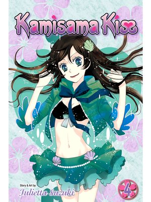 Kamisama Kiss, Volume 19 by Julietta Suzuki · OverDrive: ebooks,  audiobooks, and more for libraries and schools