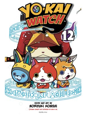 YO-KAI WATCH, Vol. 16 Manga eBook by Noriyuki Konishi - EPUB Book