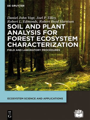 Soil and Plant Analysis for Forest Ecosystem Characterization by Daniel ...