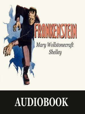 Frankenstein, or the Modern Prometheus. [By M. W. Shelley.] by Mary Wollstonecraft Shelley