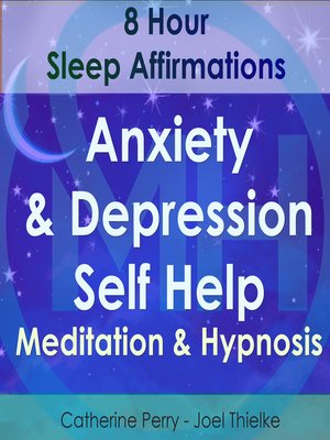 8 Hour Sleep Affirmations: Anxiety & Depression Self Help Meditation ...