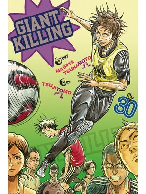 Giant Killing, Volume 11 by Masaya Tsunamoto · OverDrive: ebooks
