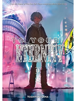 To Your Eternity Vol. 4 Review