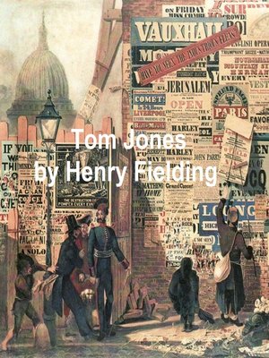 Tom Jones by Henry Fielding · OverDrive: ebooks, audiobooks, and more ...