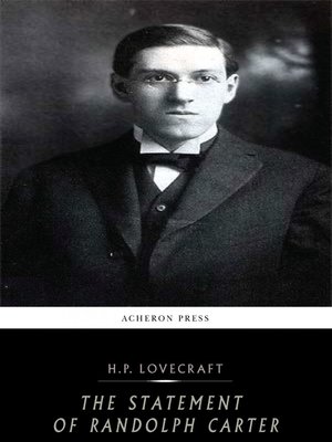 The Statement of Randolph Carter by H.P. Lovecraft · OverDrive: Free ...