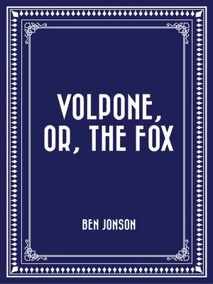Volpone Or The Fox By Ben Jonson Overdrive Rakuten - 