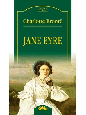 Jane Eyre by Bronte Charlotte · OverDrive: ebooks, audiobooks, and more ...