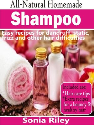 All Natural Homemade Shampoo By Sonia Riley Overdrive Rakuten