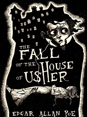 Poe's Horror: Reading “The Fall of The House of Usher”