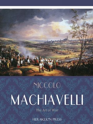 the art of war original text niccolò machiavelli