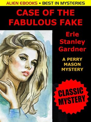 The Case of the Fabulous Fake