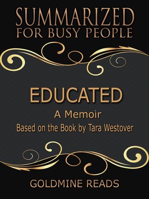 27 Results For Educated A Memoir Tara Westover Overdrive Ebooks Audiobooks And Videos For Libraries And Schools