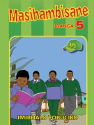 Masihambisane(Series) · OverDrive: Free ebooks, audiobooks & movies ...