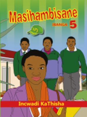 Masihambisane(Series) · OverDrive: Free ebooks, audiobooks & movies ...