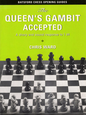Queen's Gambit Accepted - Chess Openings 