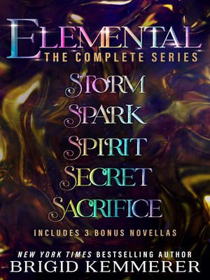 The Complete Elemental Series Bundle by Brigid Kemmerer · OverDrive ...