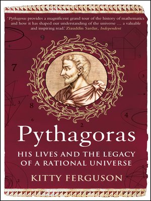 Pythagoras by Kitty Ferguson · OverDrive: Free ebooks, audiobooks ...