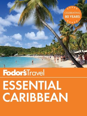 Fodors Essential Caribbean By Fodors Travel Guides - 