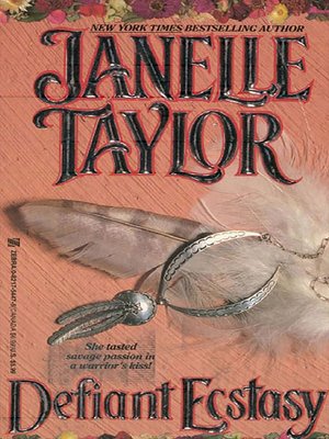 Savage Ecstasy by Janelle Taylor