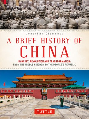 A Brief History of China by Jonathan Clements · OverDrive: ebooks ...