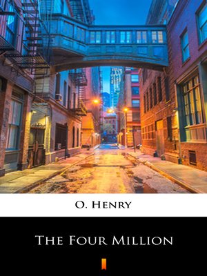 the four million by o henry
